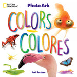 Book cover for National Geographic Photo Ark Colors / Colores: Board Book: Bilingual English-Spanish