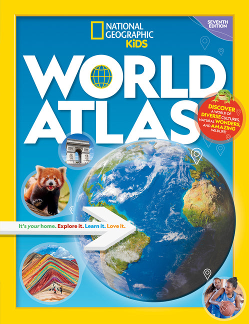 Book cover for National Geographic Kids World Atlas, 7th Edition