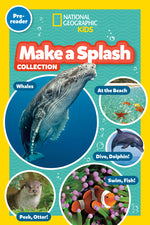 Book cover for Make a Splash Collection (National Geographic Kids Readers, Pre-Reader): Five Books in One!