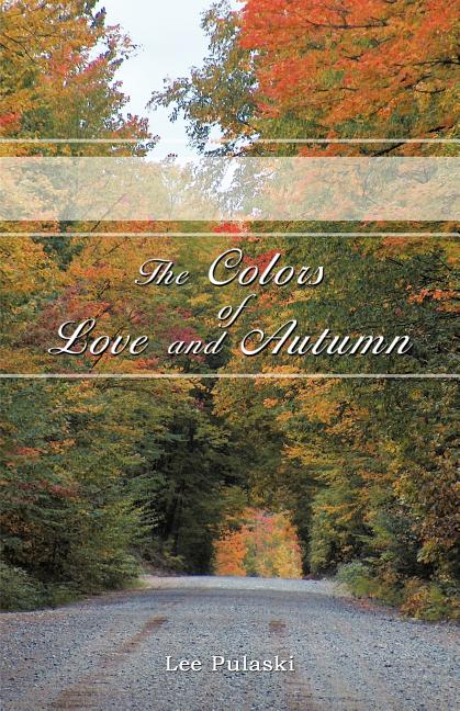 Book cover for The Colors of Love and Autumn