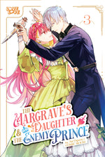 Book cover for Margrave's Daughter & the Enemy Prince, Volume 3