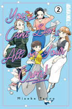 Book cover for You Can't Live All on Your Own!, Volume 2