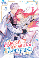 Book cover for Margrave's Daughter & the Enemy Prince, Volume 5