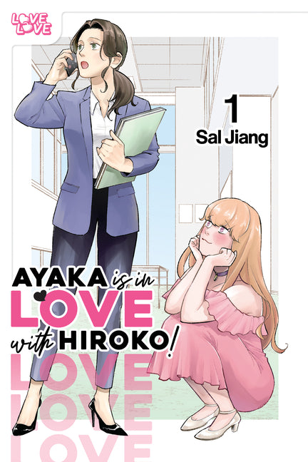 Book cover for Ayaka Is in Love with Hiroko! Volume 1