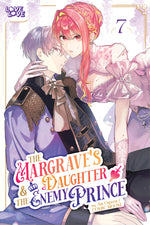 Book cover for Margrave's Daughter & the Enemy Prince, Volume 7