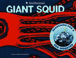 Book cover for Giant Squid: Searching for a Sea Monster