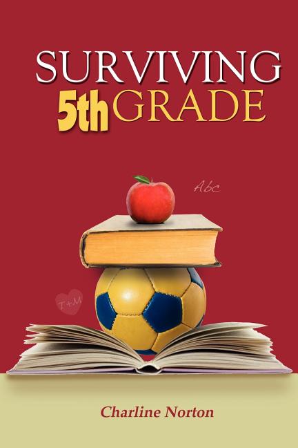 Book cover for Surviving 5th Grade