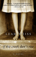 Book cover for If the Creek Don't Rise