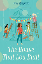Book cover for The House That Lou Built