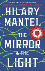 Book cover for The Mirror & the Light