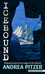 Book cover for Icebound: Shipwrecked at the Edge of the World