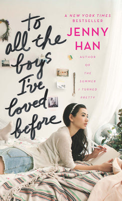 Book cover for To All the Boys I've Loved Before