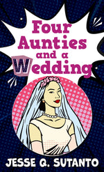Book cover for Four Aunties and a Wedding