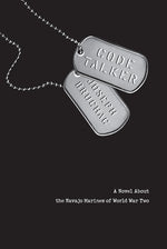 Book cover for Code Talker: A Novel about the Navajo Marines of World War Two