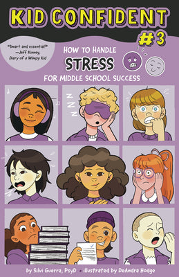 Book cover for How to Handle Stress for Middle School Success: Kid Confident Book 3