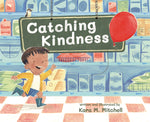 Book cover for Catching Kindness