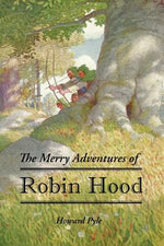 Book cover for The Merry Adventures of Robin Hood