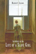 Book cover for Incidents in the Life of a Slave Girl