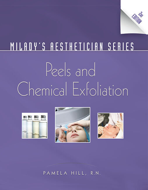 Book cover for Milady's Aesthetician Series: Peels and Chemical Exfoliation (Revised)