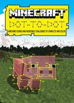 Book cover for Ultimate Dot-To-Dot: Minecraft: 40 Incredible Puzzles with Up to 1,000 Dots