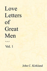 Book cover for Love Letters Of Great Men