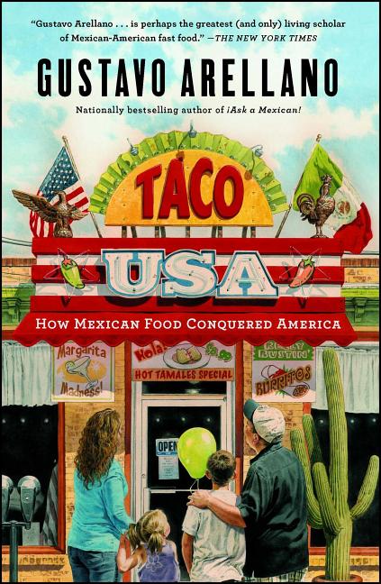 Book cover for Taco USA: How Mexican Food Conquered America