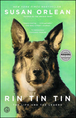 Book cover for Rin Tin Tin: The Life and the Legend