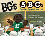 Book cover for Bg's ABCs: Tackling Football and Life