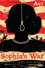 Book cover for Sophia's War: A Tale of the Revolution