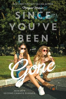 Book cover for Since You've Been Gone