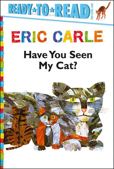Book cover for Have You Seen My Cat?/Ready-To-Read Pre-Level 1