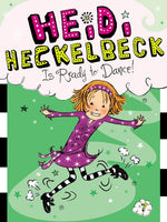 Book cover for Heidi Heckelbeck Is Ready to Dance!