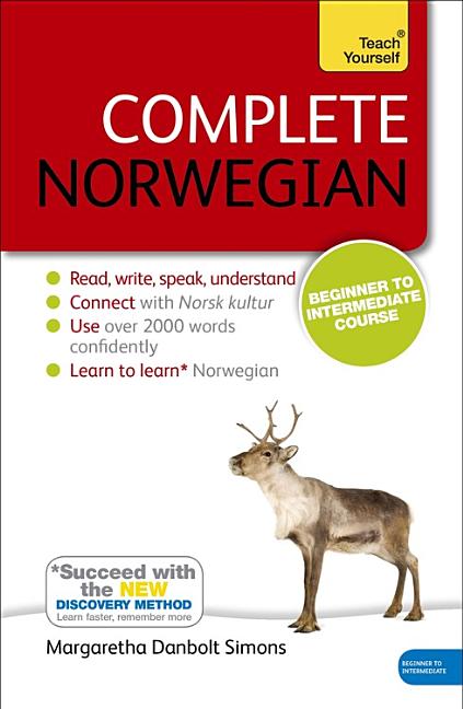 Book cover for Complete Norwegian Beginner to Intermediate Course: Learn to Read, Write, Speak and Understand a New Language (Revised)