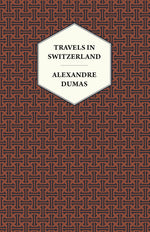 Book cover for Travels in Switzerland