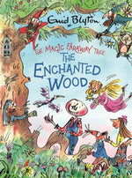 Book cover for Magic Faraway Tree: The Enchanted Wood Deluxe Edition: Book 1