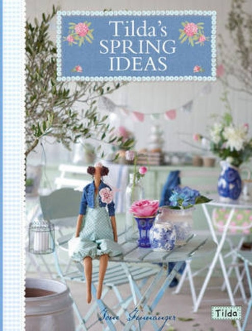 Book cover for Tilda's Spring Ideas