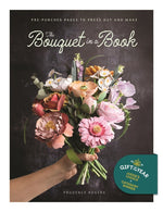Book cover for Bouquet in a Book: Pre-Punched Pages to Press Out and Make