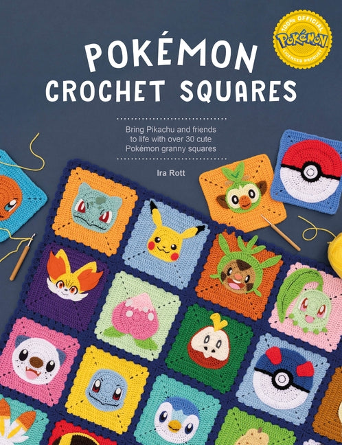 Book cover for Pokémon Crochet Squares: Bring Pikachu and Friends to Life with Over 30 Cute Pokémon Granny Squares