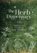 Book cover for Herb Dispensary: A Witch's A-Z of Herbs for Magickal Healing