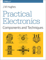 Book cover for Practical Electronics: Components and Techniques