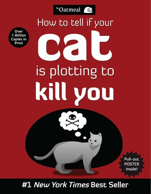 Book cover for How to Tell If Your Cat Is Plotting to Kill You