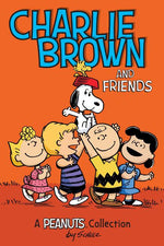 Book cover for Charlie Brown and Friends: A Peanuts Collection Volume 2