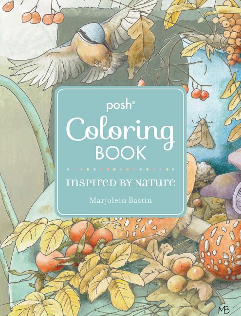 Book cover for Posh Adult Coloring Book: Inspired by Nature