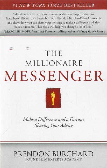 Book cover for Millionaire Messenger: Make a Difference and a Fortune Sharing Your Advice