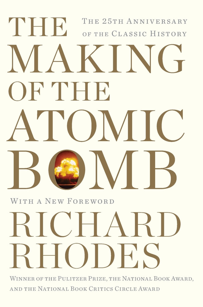 Book cover for The Making of the Atomic Bomb