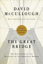Book cover for The Great Bridge: The Epic Story of the Building of the Brooklyn Bridge