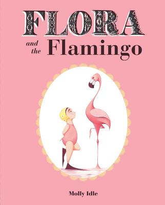 Book cover for Flora and the Flamingo