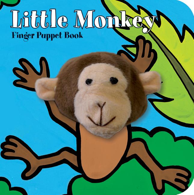 Book cover for Little Monkey: Finger Puppet Book: (Finger Puppet Book for Toddlers and Babies, Baby Books for First Year, Animal Finger Puppets)