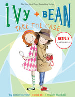 Book cover for Ivy + Bean Take the Case