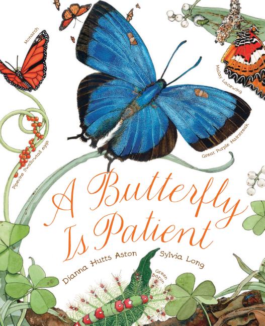 Book cover for A Butterfly Is Patient: (Nature Books for Kids, Children's Books Ages 3-5, Award Winning Children's Books)